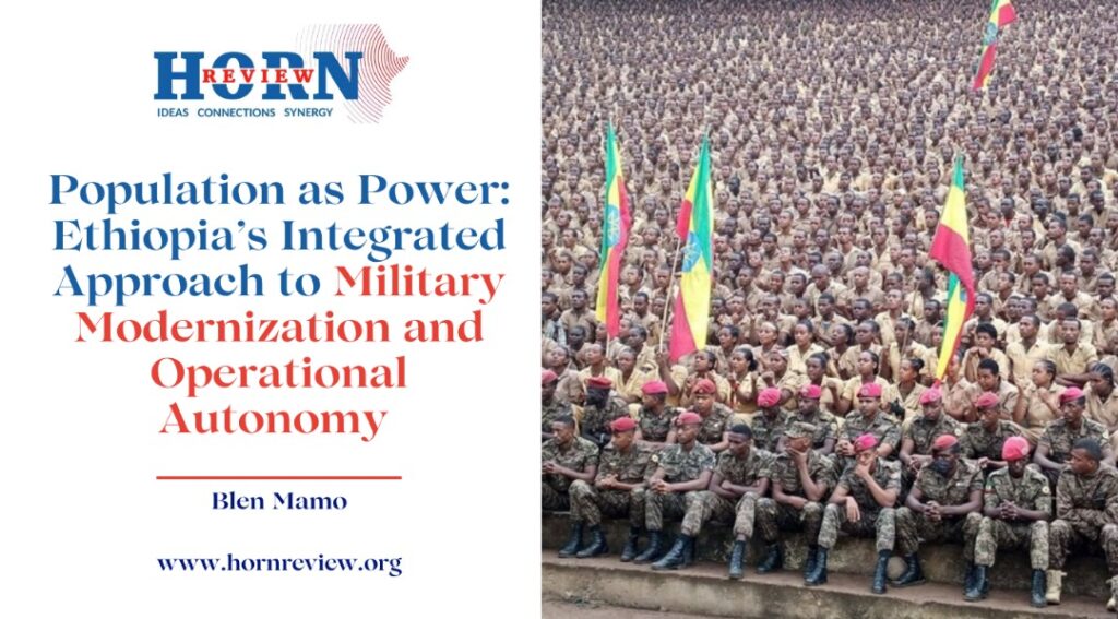 Ethiopia’s Path to Modern Military and Operational Independence Ethiopia's Path to Modern Military and Operational Independence