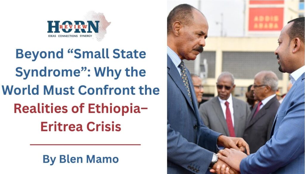 Facing the Truth of the Ethiopia-Eritrea Crisis Facing the Truth of the Ethiopia-Eritrea Crisis