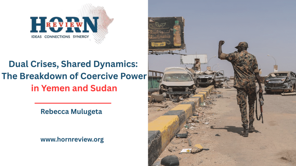 Unraveling Coercive Power in Yemen and Sudan Unraveling Coercive Power in Yemen and Sudan