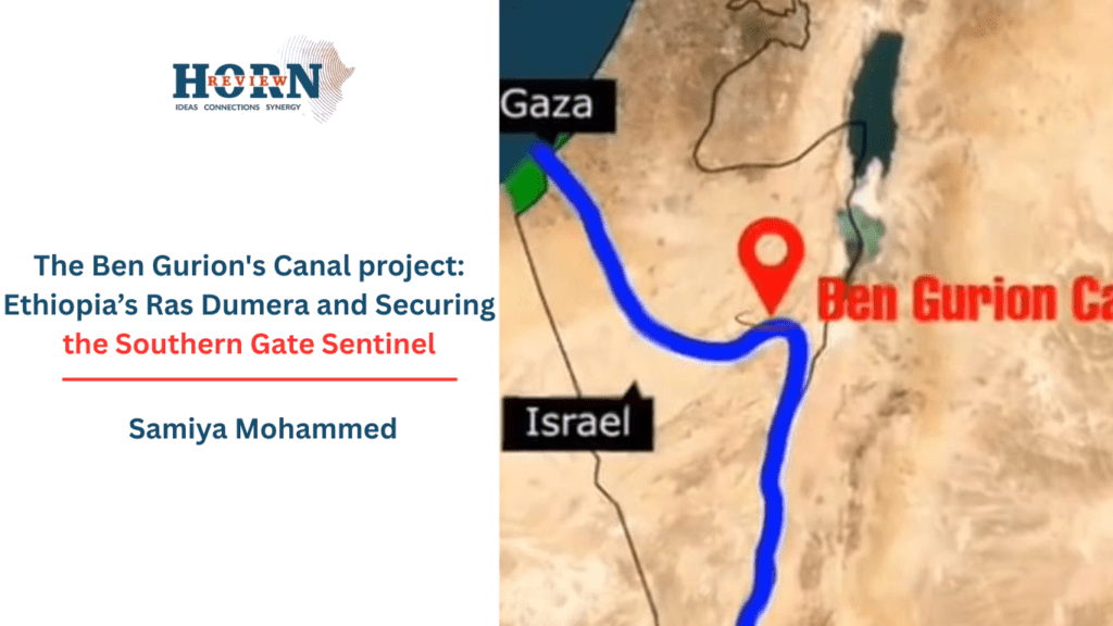 Ethiopia's Ras Dumera and the Southern Sentinel Strategy