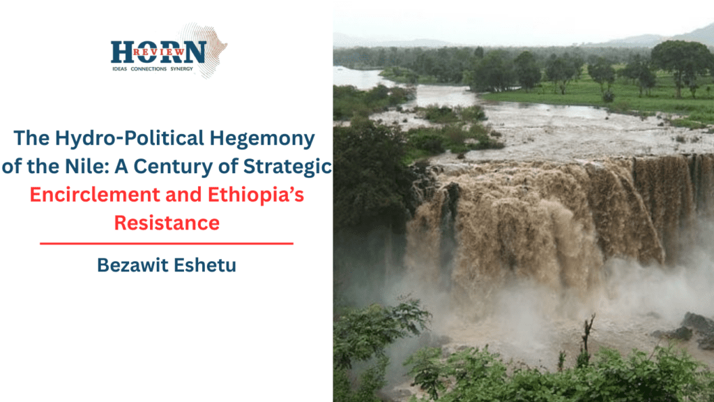 Ethiopia's Resilient Stand Against Strategic Encirclement