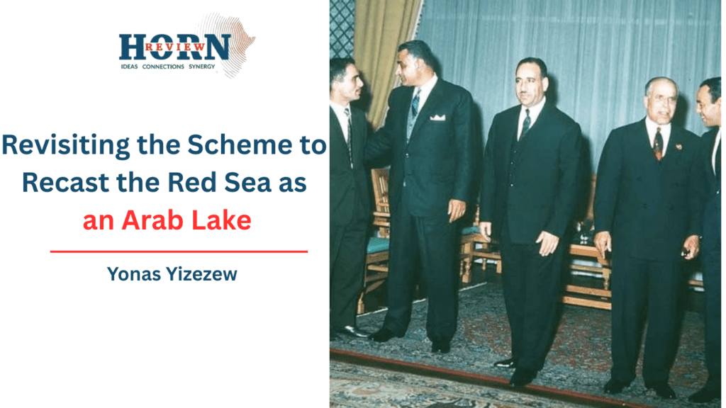 Reimagining the Red Sea as an Arab Lake