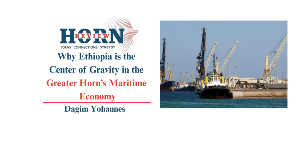 Ethiopia: The Heartbeat of the Horn’s Maritime Future