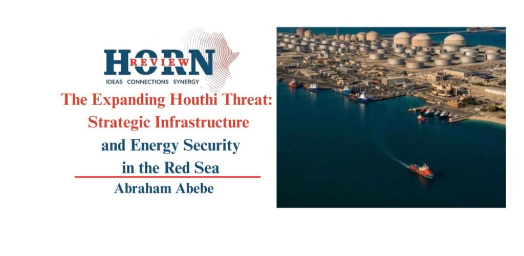 Red Sea Crisis: Houthi Threats to Global Energy and Trade