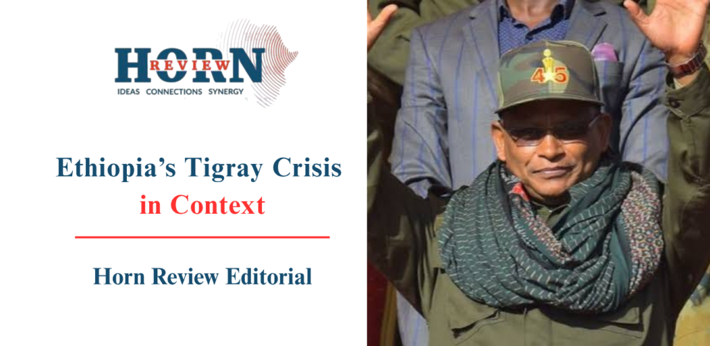 Understanding the Tigray Crisis: A Clear Contextual Guide Understanding the Tigray Crisis: A Clear Contextual Guide