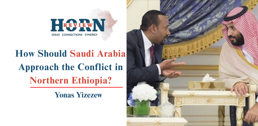 Saudi Arabia’s Path to Peace in Northern Ethiopia